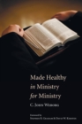 Image for Made Healthy in Ministry for Ministry