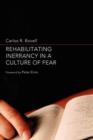 Image for Rehabilitating Inerrancy in a Culture of Fear