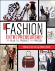 Image for Guide to fashion entrepreneurship  : the plan, the product, the process