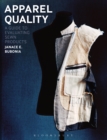 Image for Apparel Quality: A Guide to Evaluating Sewn Products