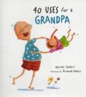 Image for 40 uses for a grandpa