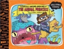 Image for The Radically Awesome Adventures of the Animal Princess