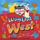 Image for Travels with Charlie: Way Out West
