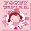 Image for Posey Prefers Pink