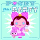 Image for Posey Plans a Party