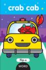 Image for Flip-A-Word: Crab Cab