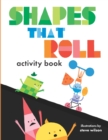 Image for Shapes That Roll Activity Book