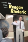 Image for Reagan Rhetoric: History and Memory in 1980s America