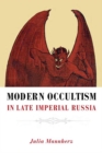 Image for Modern occultism in late imperial Russia