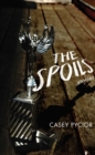Image for The spoils: stories