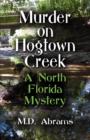 Image for Murder on Hogtown Creek