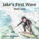 Image for Jake&#39;s First Wave