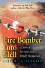 Image for Fire Bomber into Hell