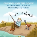 Image for GRANDPA and the GOOSE