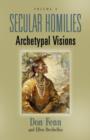 Image for Secular Homilies : Archetypal Visions - Volume II
