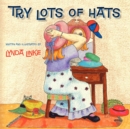 Image for Try Lots of Hats
