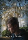 Image for The Seduction of Paradise