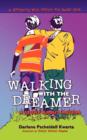 Image for Walking with the Dreamer
