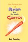 Image for The Adventures of Ryan and His Magic Carrot