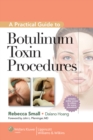Image for A Practical Guide to Botulinum Toxin Procedures