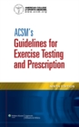 Image for ACSM&#39;s guidelines for exercise testing and prescription
