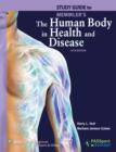 Image for Study Guide to Accompany Memmler&#39;s the Human Body in Health and Disease