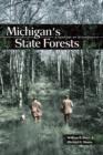 Image for Michigan&#39;s State Forests: A Century of Stewardship