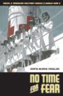 Image for No time for fear: voices of American military nurses in World War II