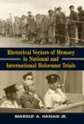 Image for Rhetorical vectors of memory in national and international Holocaust trials