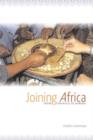 Image for Joining Africa: From Anthills to Asmara