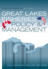 Image for Great Lakes fisheries policy and management: a binational perspective