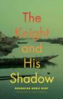 Image for The knight and his shadow