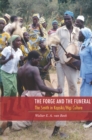 Image for Forge and the Funeral: The Smith in Kapsiki/Higi Culture
