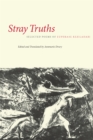 Image for Stray Truths: Selected Poems of Euphrase Kezilahabi