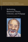 Image for Rethinking rhetorical theory, criticism, and pedagogy: the living art of Michael C. Leff