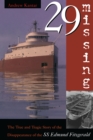Image for 29 missing: the true and tragic story of the disappearance of the S.S. Edmund Fitzgerald