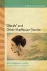 Image for &amp;quot;Obeah&amp;quot; and Other Martinican Stories