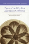 Image for Papers of the Fifty-First Algonquian Conference