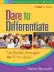 Image for Dare to differentiate  : vocabulary strategies for all students