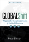 Image for Global shift: mapping the changing contours of the world economy