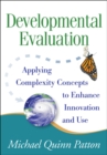 Image for Developmental evaluation: applying complexity concepts to enhance innovation and use