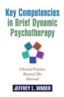 Image for Key Competencies in Brief Dynamic Psychotherapy