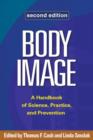 Image for Body image  : a handbook of science, practice, and prevention