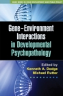 Image for Gene-environment interactions in developmental psychopathology