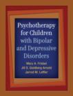 Image for Psychotherapy for Children with Bipolar and Depressive Disorders