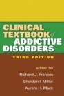 Image for Clinical textbook of addictive disorders