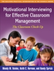 Image for Motivational interviewing for effective classroom management: the classroom check-up