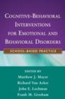 Image for Cognitive-Behavioral Interventions for Emotional and Behavioral Disorders