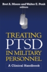 Image for Treating PTSD in military personnel