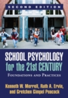 Image for School psychology for the 21st century: foundations and practices